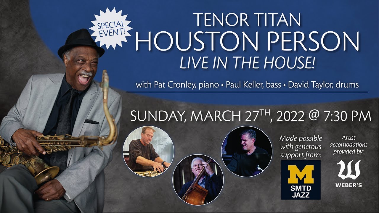 Tenor Titan, Houston Person - Live in the House!