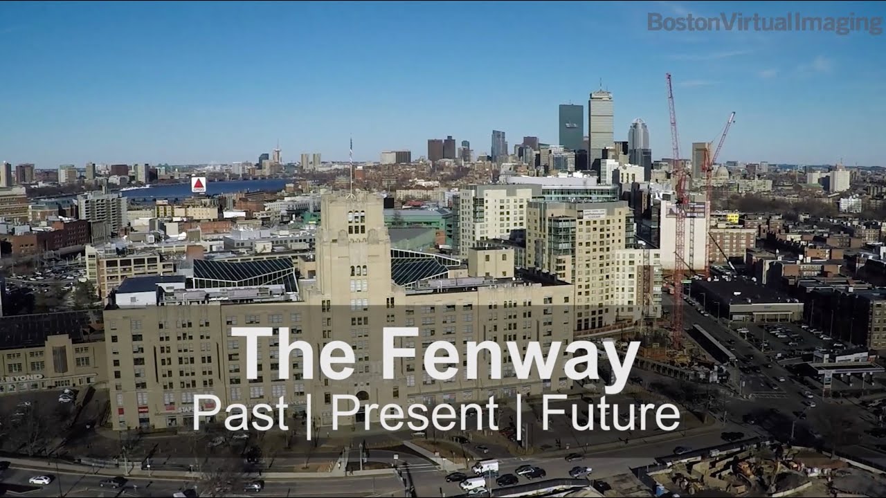 The Fenway - Past | Present | Future