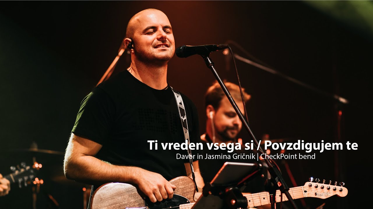 Ti vreden vsega si / Povzdigujem te - Davor in Jasmina Gričnik | CheckPoint bend (Štuk_2020)_5/8