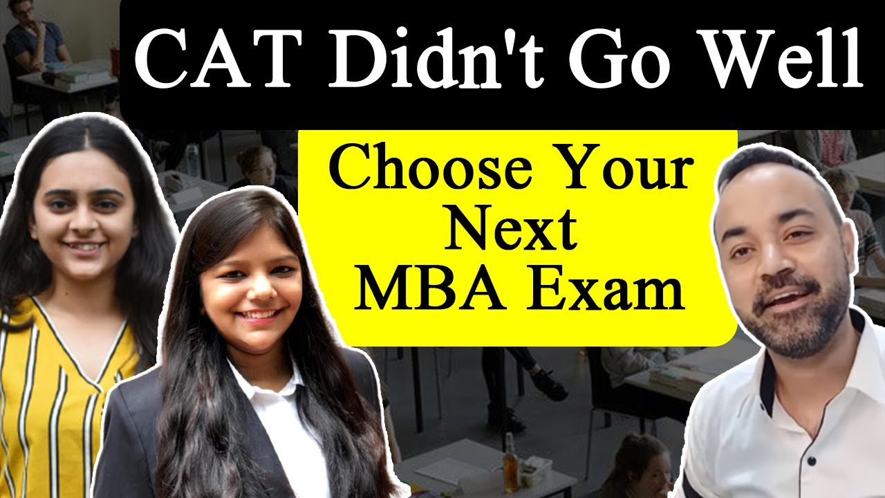 After CAT All MBA Exams Schedule | Questions | Strategy | SNAP |NMAT | CMAT |