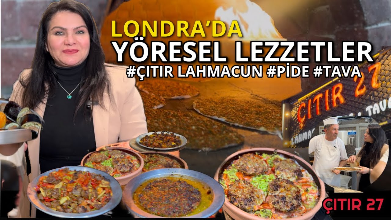 Londra’da Yöresel Lezzetler #lahmacun #pide #tava #Çıtır27  #Enfield