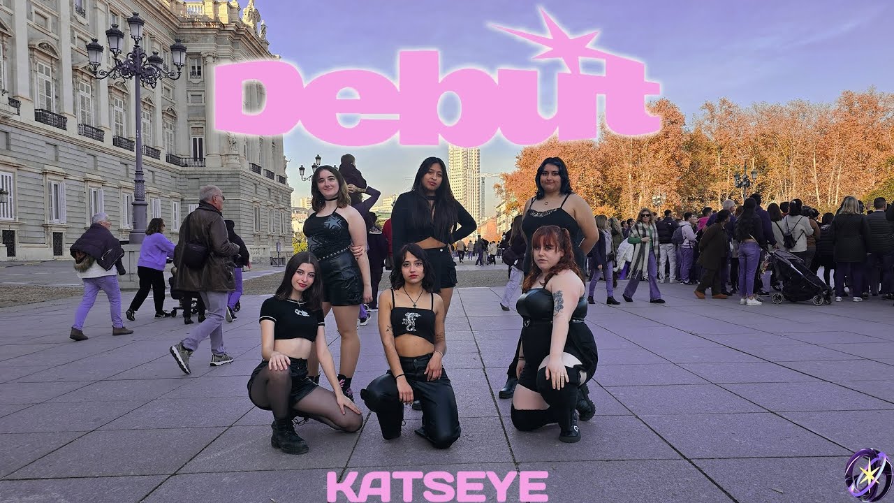 [DANCE IN PUBLIC SPAIN] Debut - KATSEYE ✨️ | Kimical