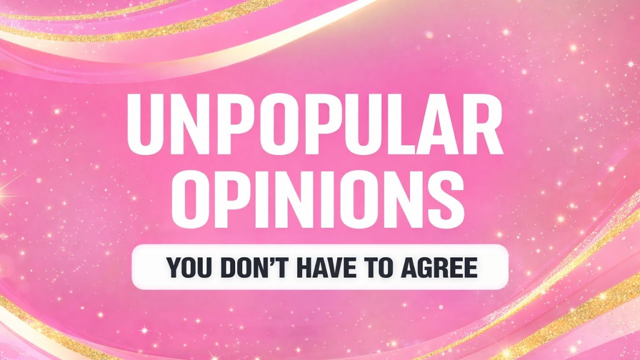 Unpopular Opinions That Might Offend You (But Let’s Talk About It)