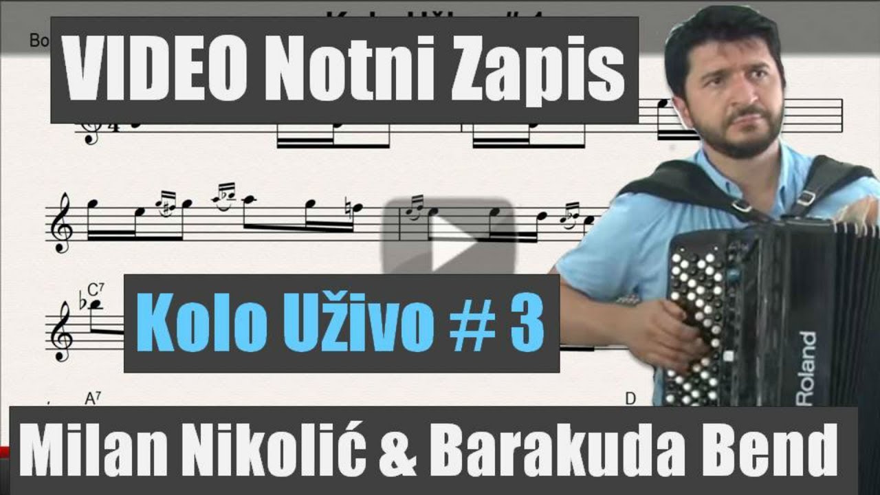 Notni zapis Kolo Uzivo # 3 verzija Milan Nikolic Original Miodrag Jasarevic Dunavsko kolo