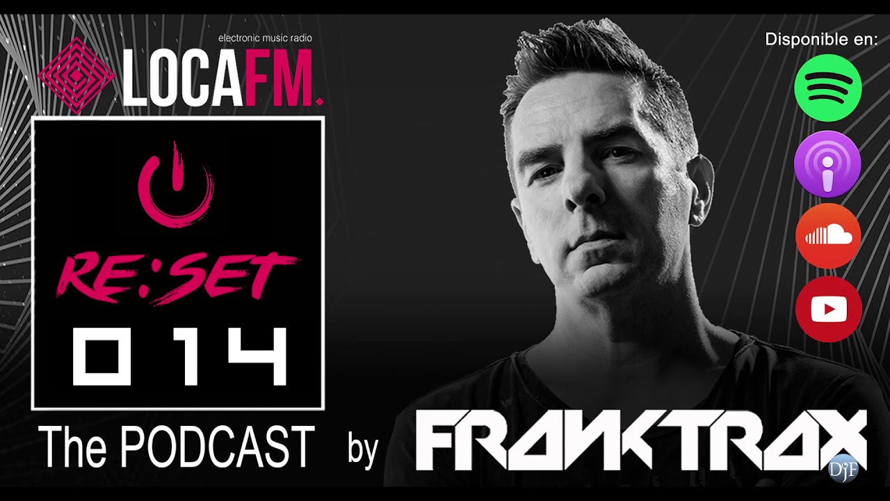 RE:SET 014 BY FRANK T.R.A.X. (21/12/2019) @ LOCAFM #FRANKTRAX #RESET #LOCAFM #TRANCE #TRANCEFAMILY