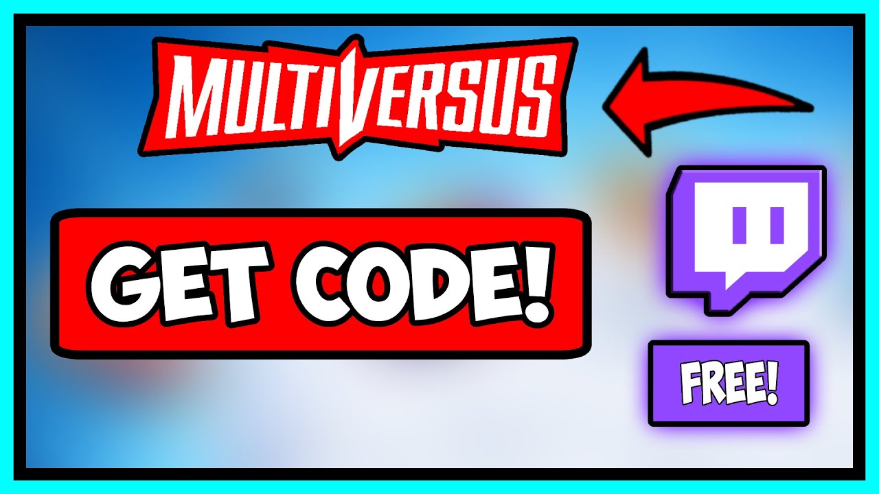 HOW TO GET MULTIVERSUS CODE FROM TWITCH DROPS FOR FREE! STEP BY STEP