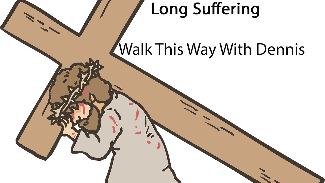 E-Sword Bible Study: How to be Longsuffering 