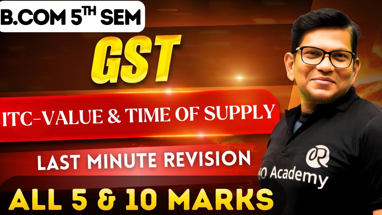 B.COM 5TH SEM GST 2025 | Fix question for 5 and 10 marks exams 2025 | #bcom5thsem