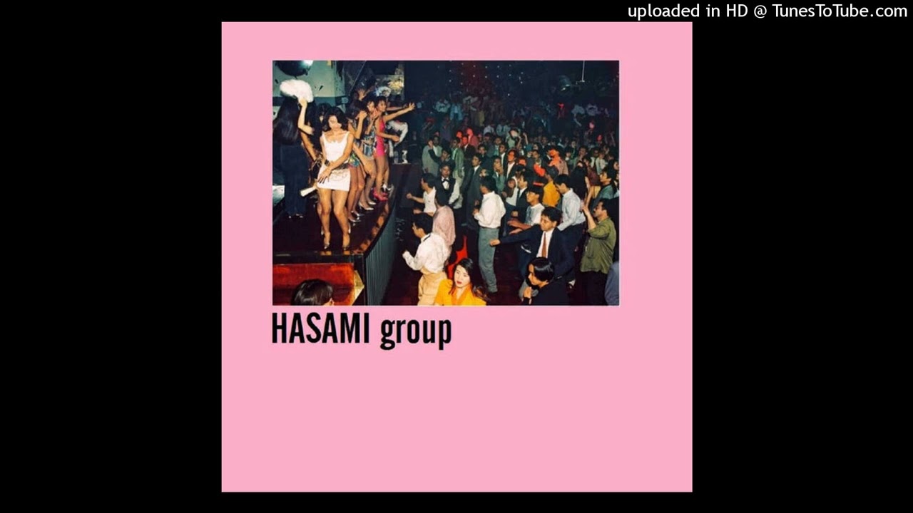 HASAMI group - 君じゃない、YMO