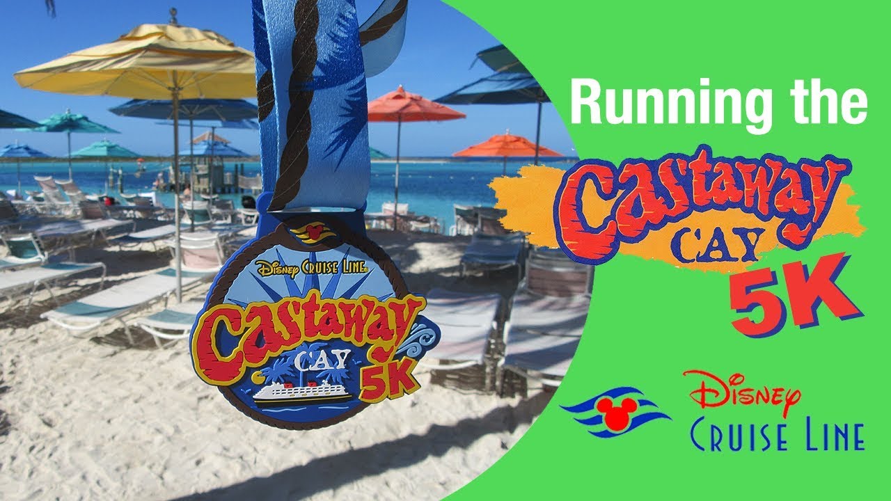 Castaway Cay 5k - Disney Cruise Activity
