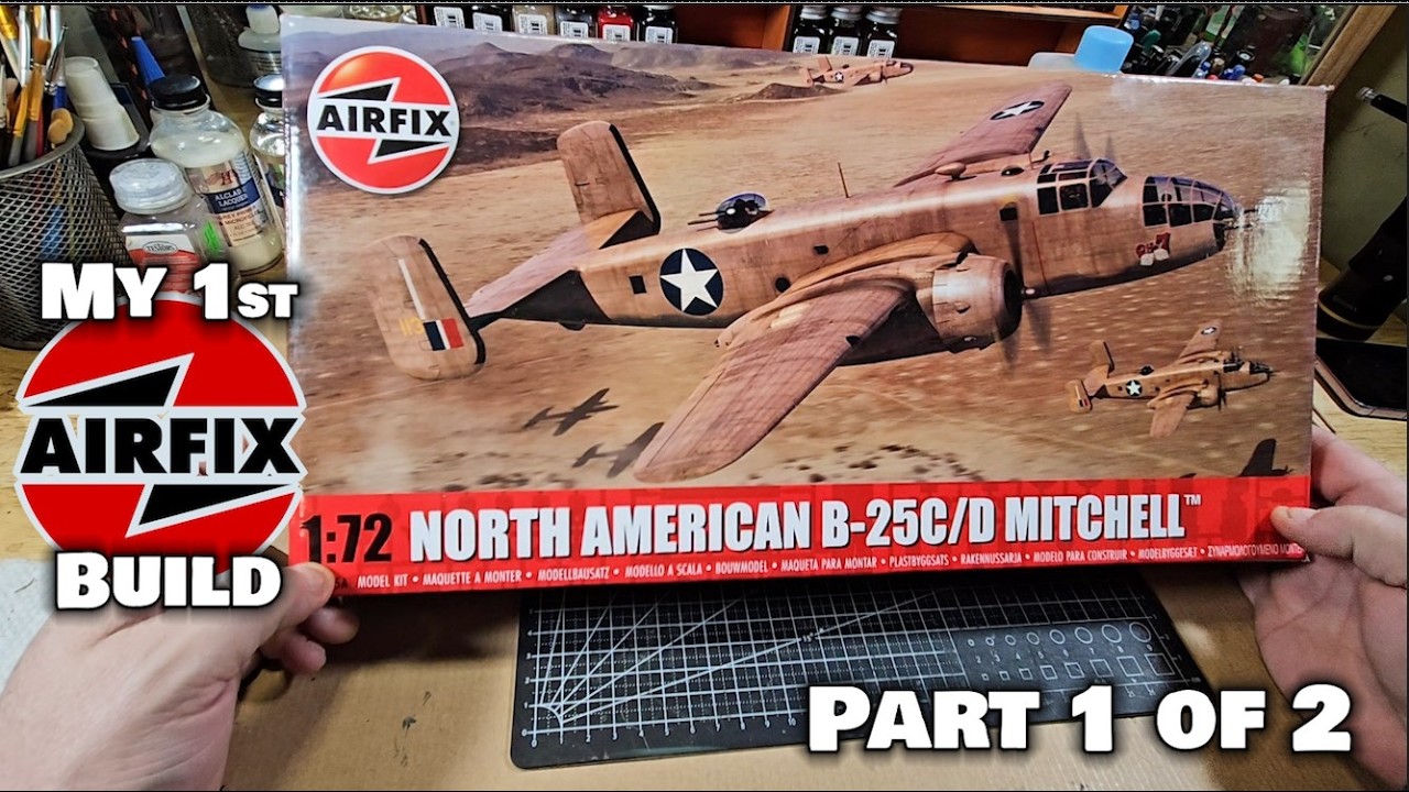 Airfix North American B25C/D Build Part 1