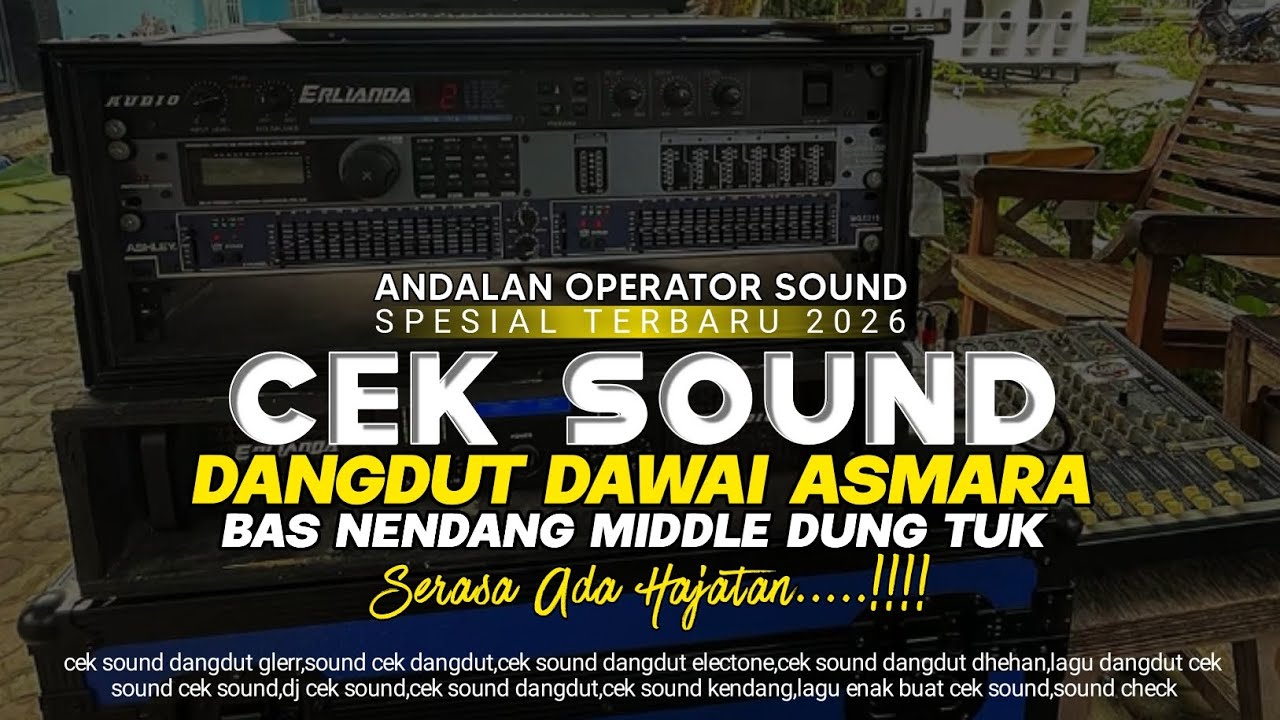 Cek sound dangdut dawai asmara serasa ada hajatan