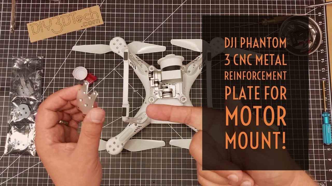 Video Drone - DJI Phantom 3 Aluminum Reinforced Motor Mount Installation!