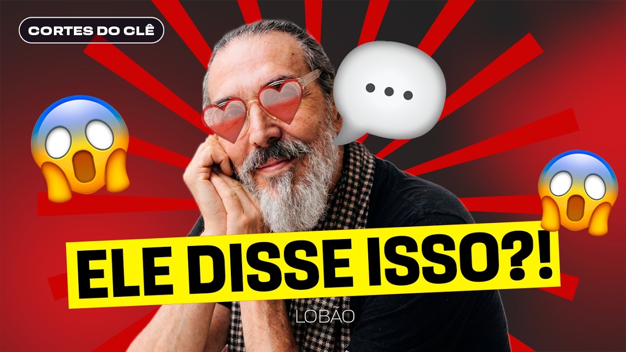 O lado de LOBÃO que poucos conhecem | Recortes do Clê