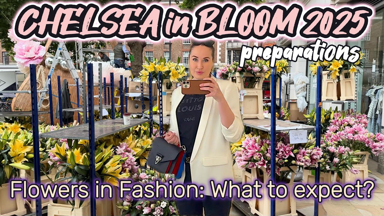 Behind the scene: London prepares for CHELSEA IN BLOOM 2025 🌸