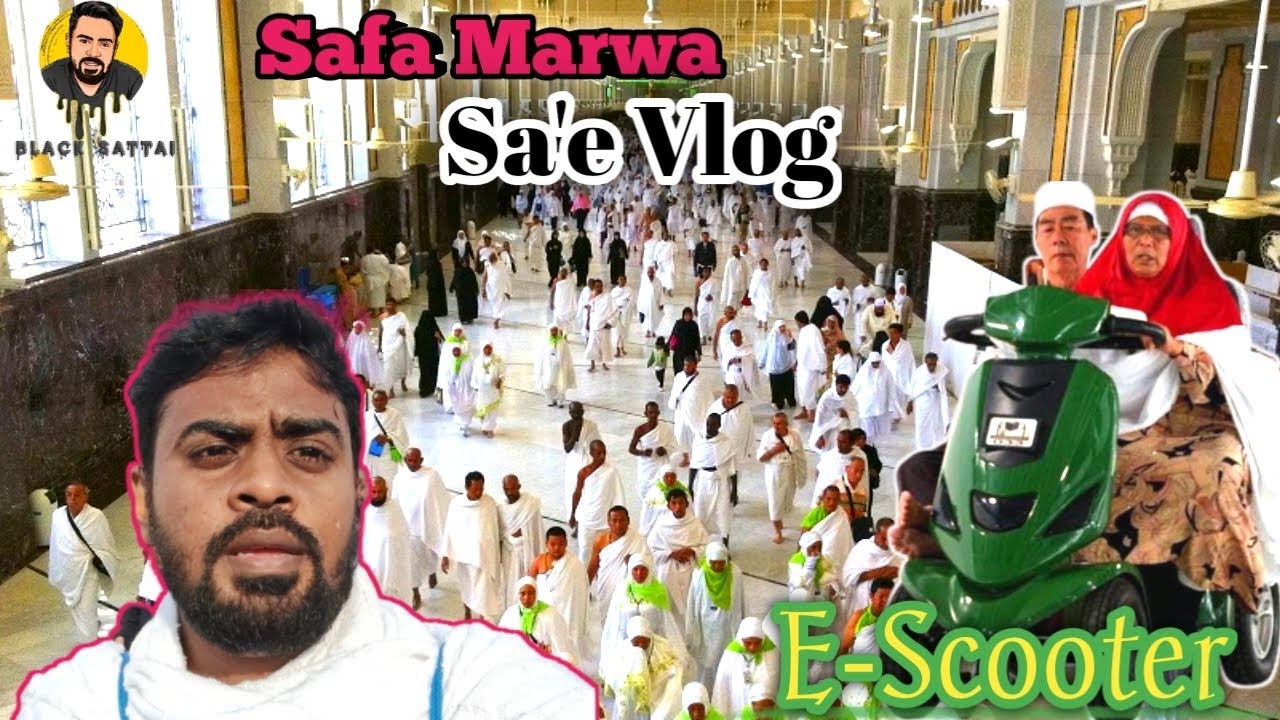 உம்ரா பாகம் - 4 | Saudi Government Introduced E-Scooter 