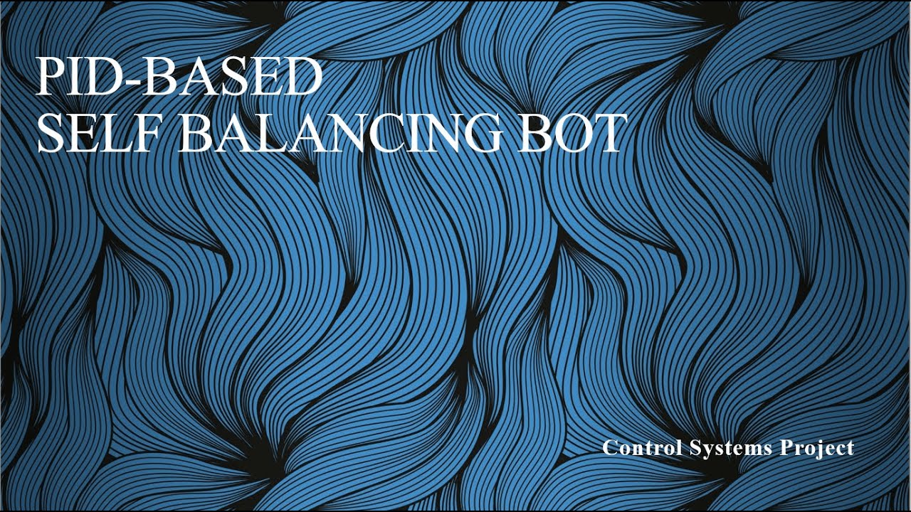 Self balancing Bot - Arduino| Lead and Lag compensator designing - Matlab | PID Tuning - Simulink