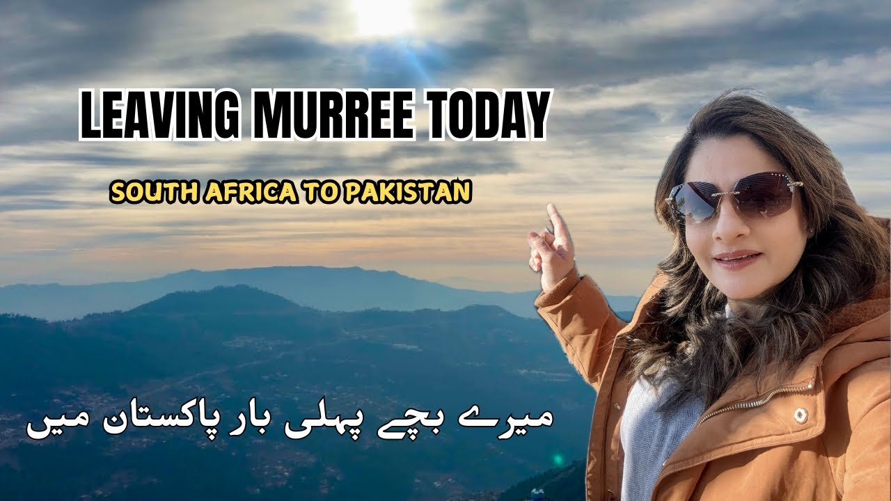 Leaving Murree / Faisal Mosque IslamAbad /bache pehle bar Pakistan ma