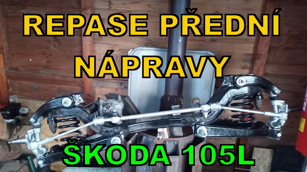 ŠKODA 105 VLOG #10 repase přední nápravy