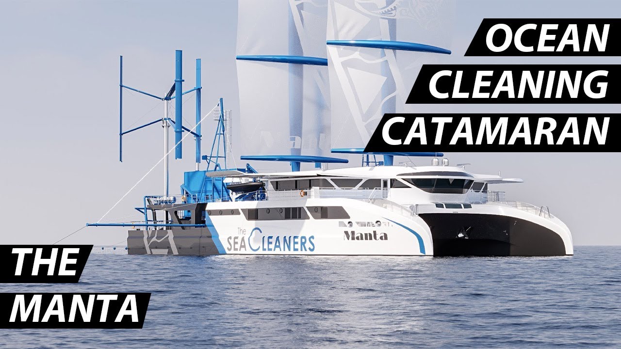 The Manta By The Sea Cleaners Collects Plastic Waste From The Oceans Ultimately Saving The Planet