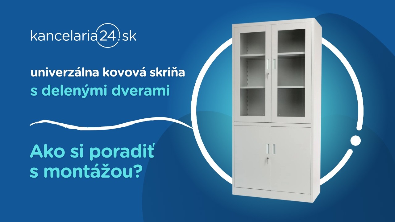 kancelaria24.sk | Univerzálna kovová skriňa s delenými dverami: Ako si poradiť s montážou?