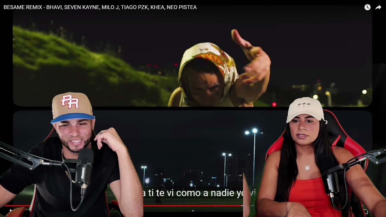 BESAME REMIX - BHAVI, SEVEN KAYNE, MILO J, TIAGO PZK, KHEA, NEO PISTEA {Reaccion/podcast}