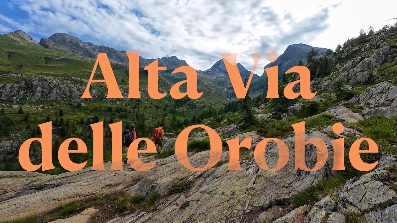 Alta Via delle Orobie: Da Carona al rifugio Brunone