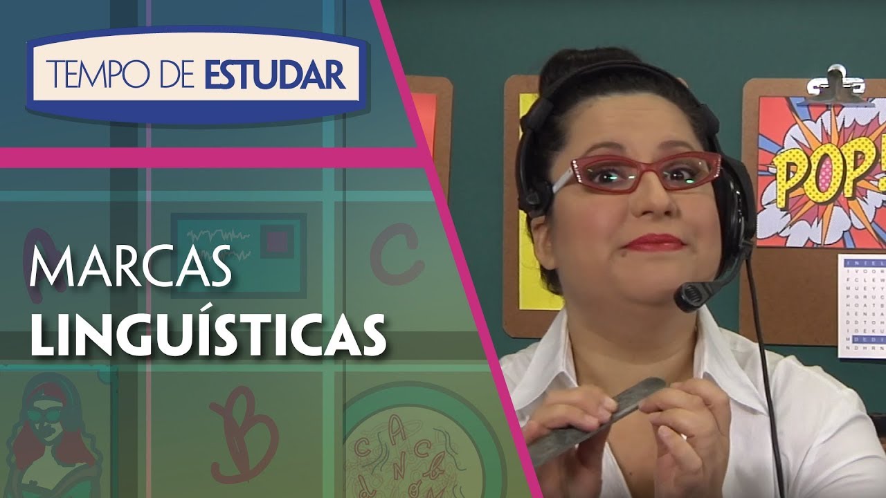 Marcas linguísticas l Tempo de Estudar l Língua Portuguesa l 5º ano