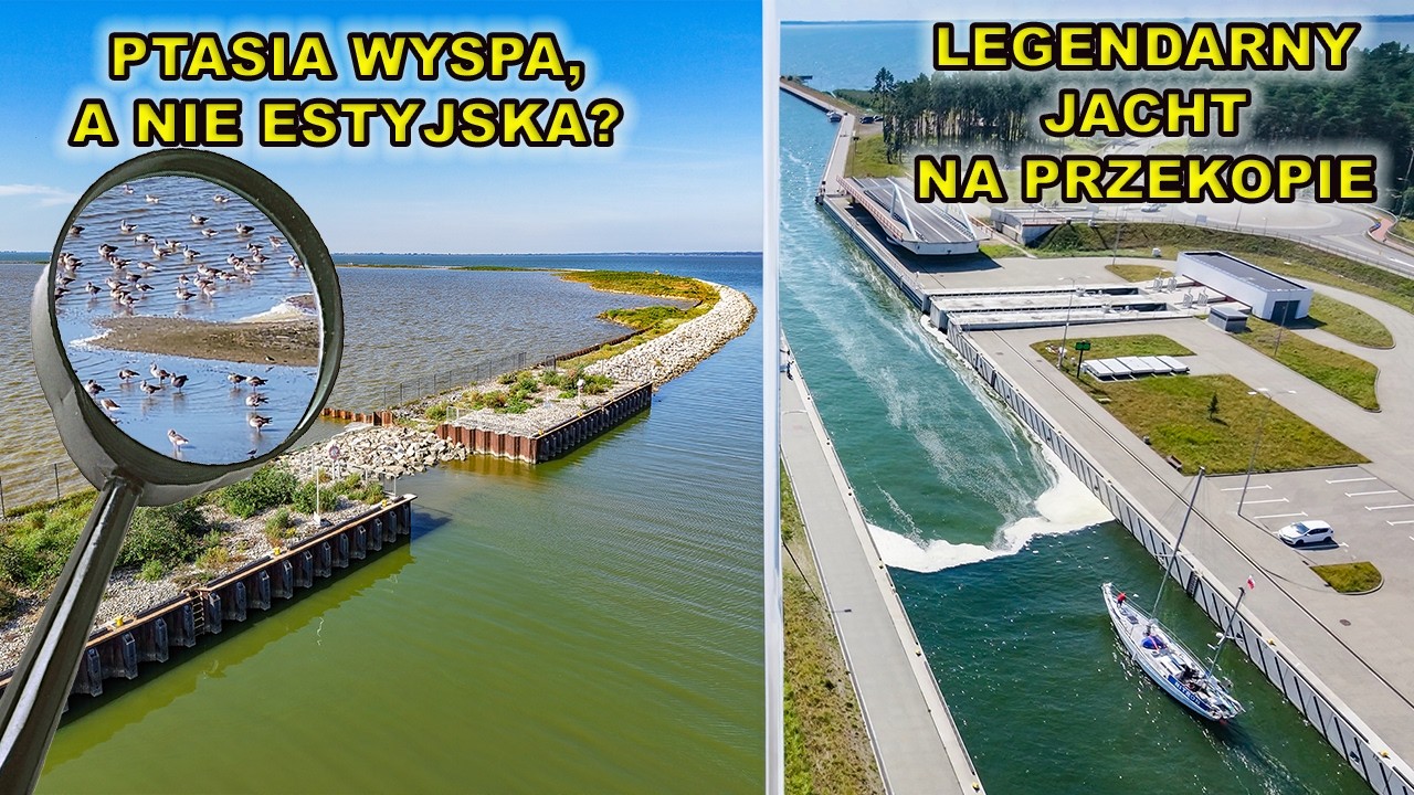 Ptasia Wyspa,a nie Estyjska? Legendarny jacht na Przekopie Mierzej Wiślanej.