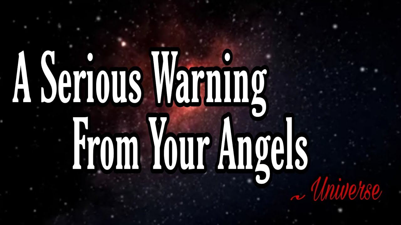 A serious warning from your angels // Message From Universe 🌈🦋❤️