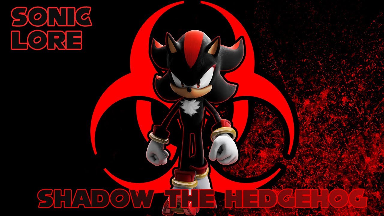Sonic Lore: Shadow the Hedgehog