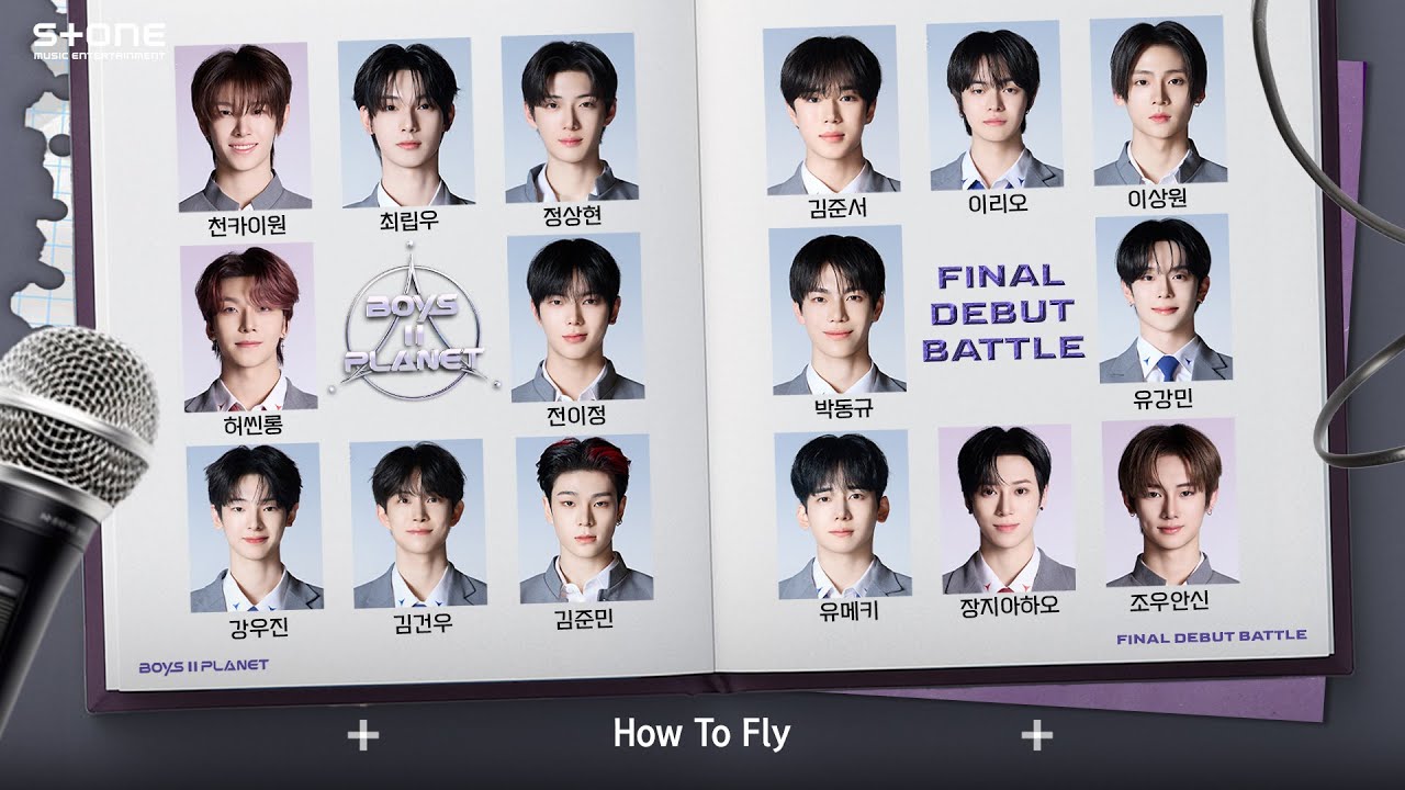 BOYS II PLANET - How To Fly｜FINAL DEBUT BATTLE｜Lyric Video｜Stone Music Playlist