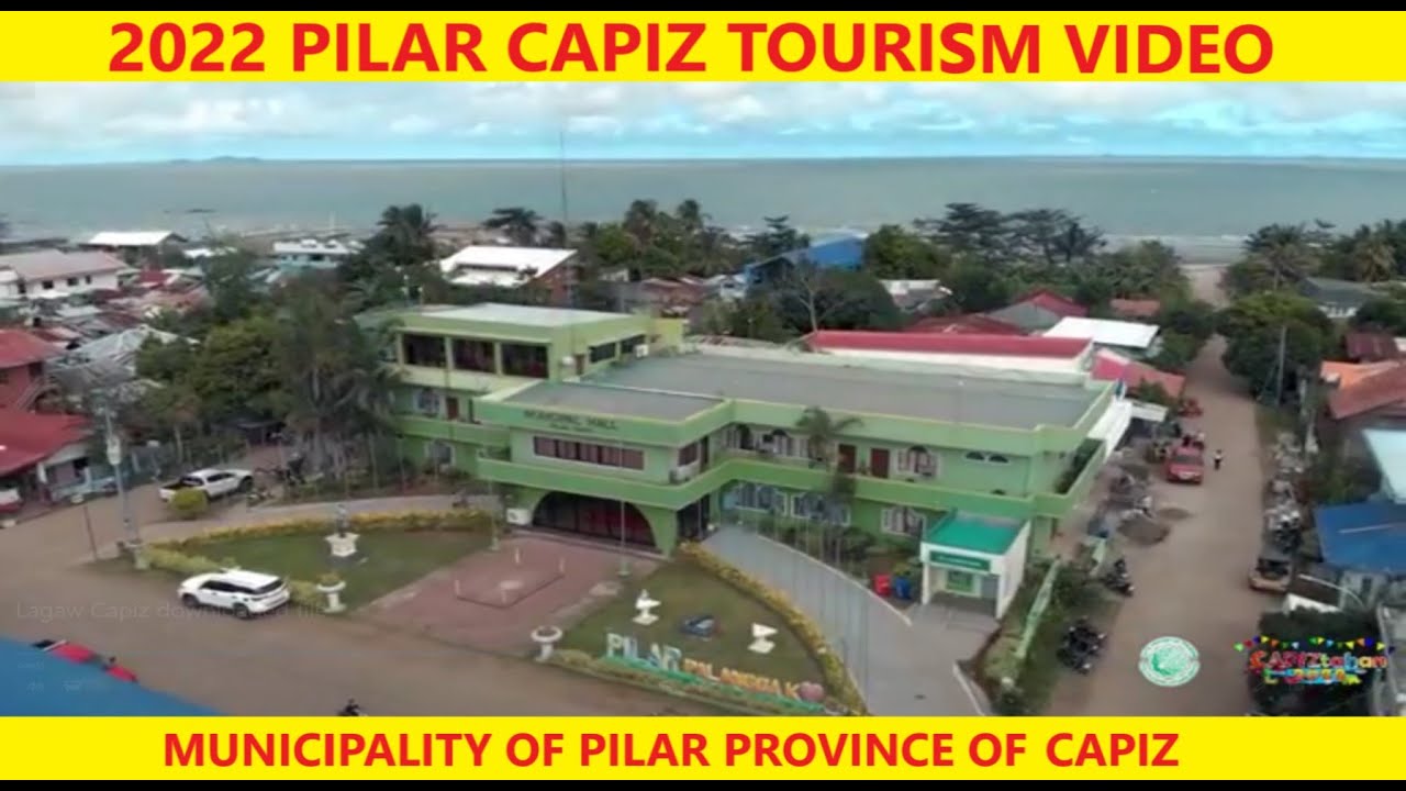 PILAR CAPIZ TOURISM VIDEO 2022 - ЗАЯВКА НА ФЕСТИВАЛЬ ТУРИСТИЧЕСКИХ ВИДЕО LAGAW CAPIZ (3-Е МЕСТО)