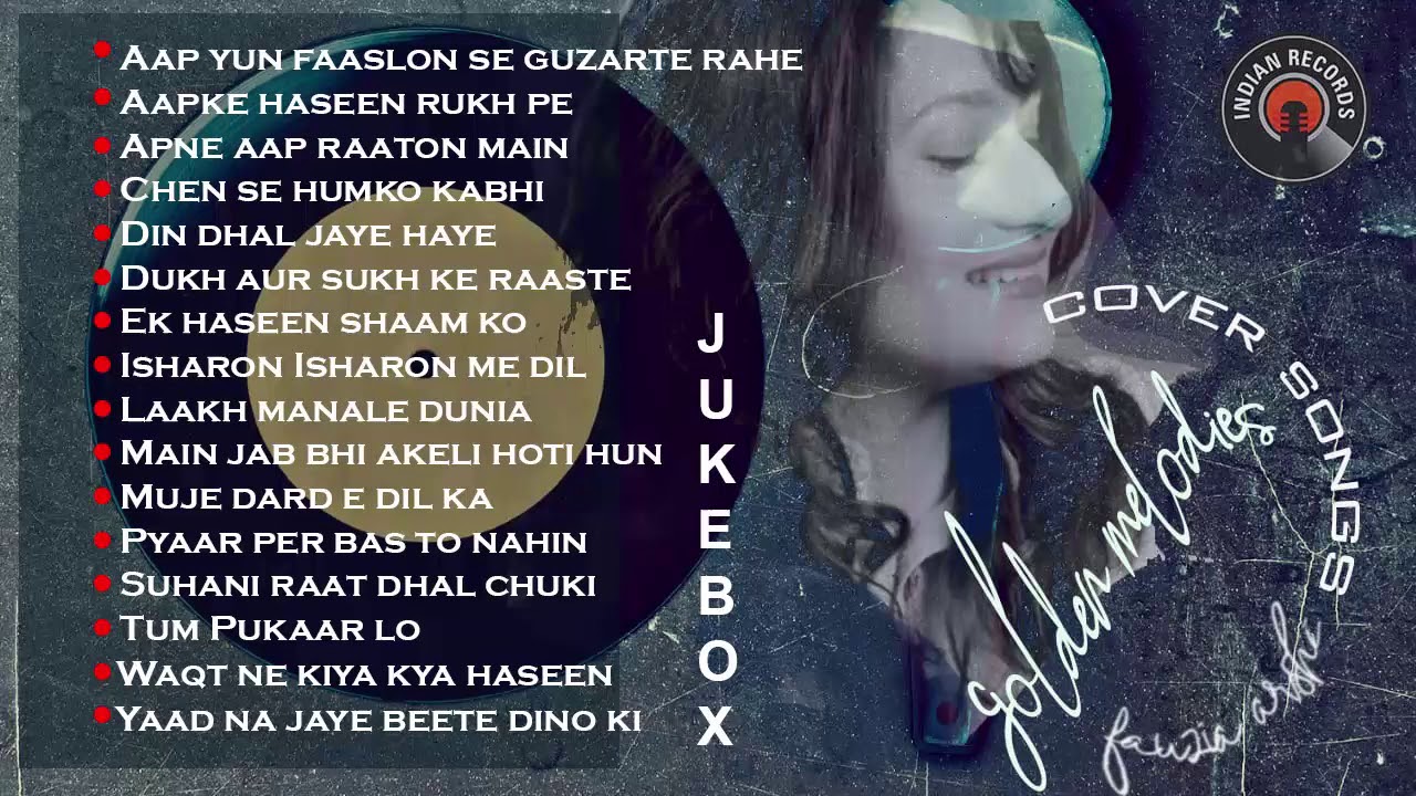 Unplugged Old Hindi Songs  | Audio Jukebox | Fauzia Arshi | Indian Records