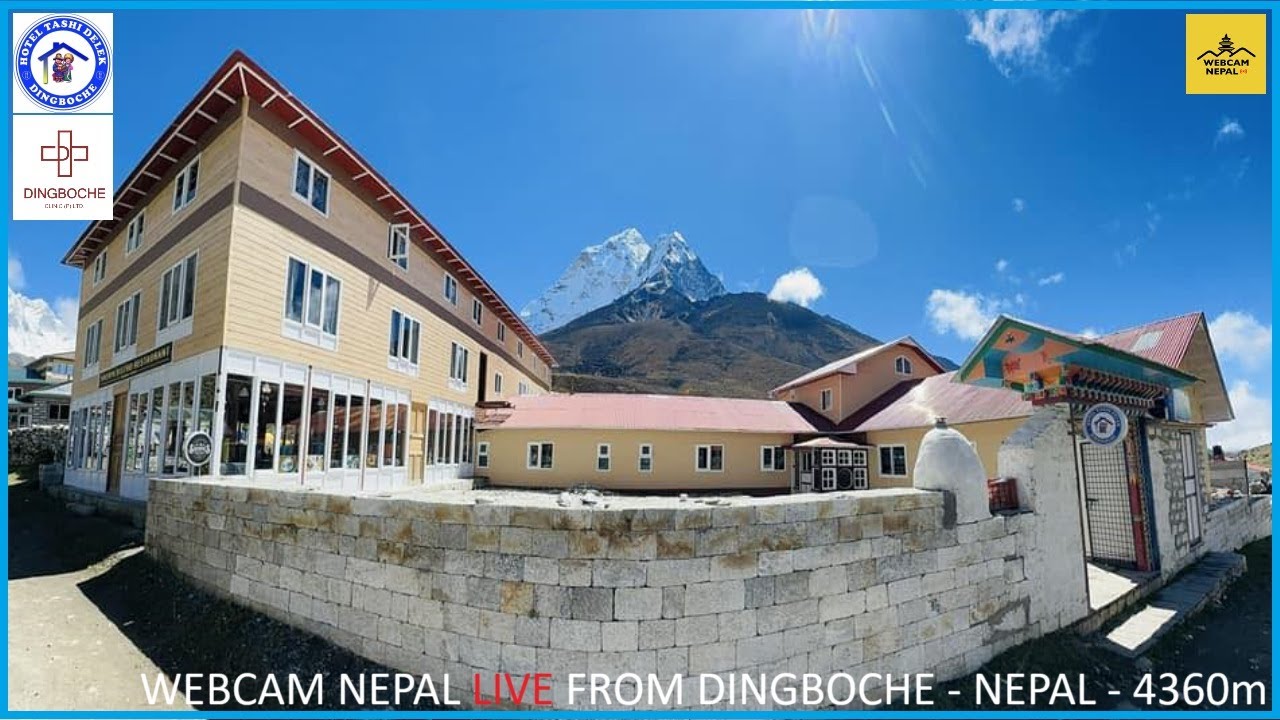 WEBCAM NEPAL LIVE: LIVE STREAMING FROM HOTEL TASHI DELEK - DINGBOCHE - NEPAL - 4360m