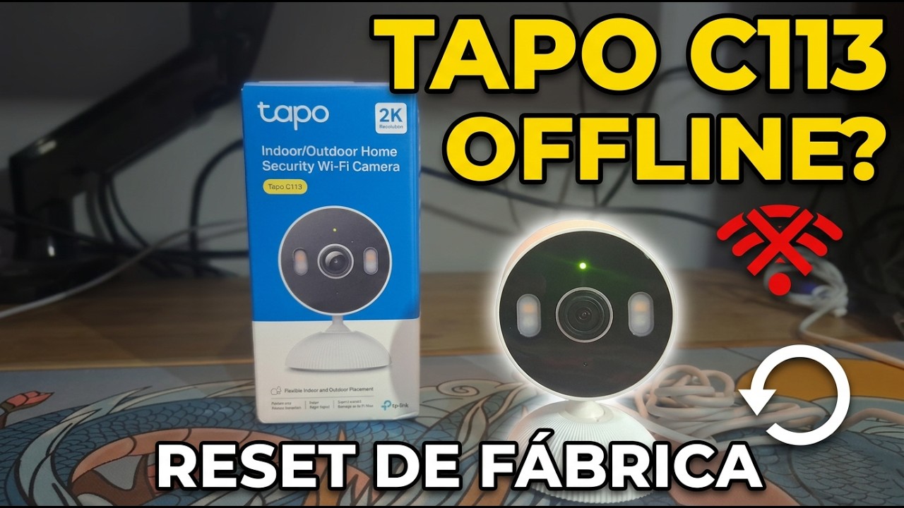 TAPO C113 OFFLINE OU NÃO CONECTA? VEJA COMO FAZER O RESET