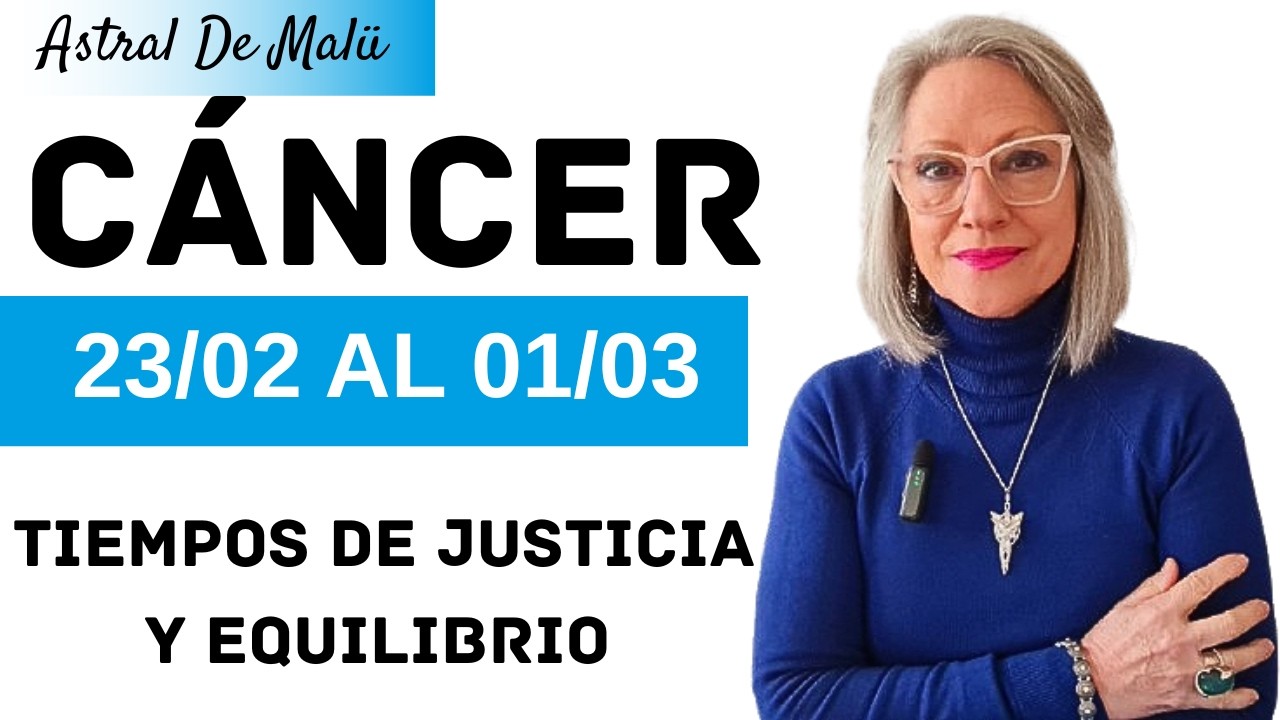 C&Aacute;NCER /TIEMPOS DE JUSTICIA Y EQUILIBRIO