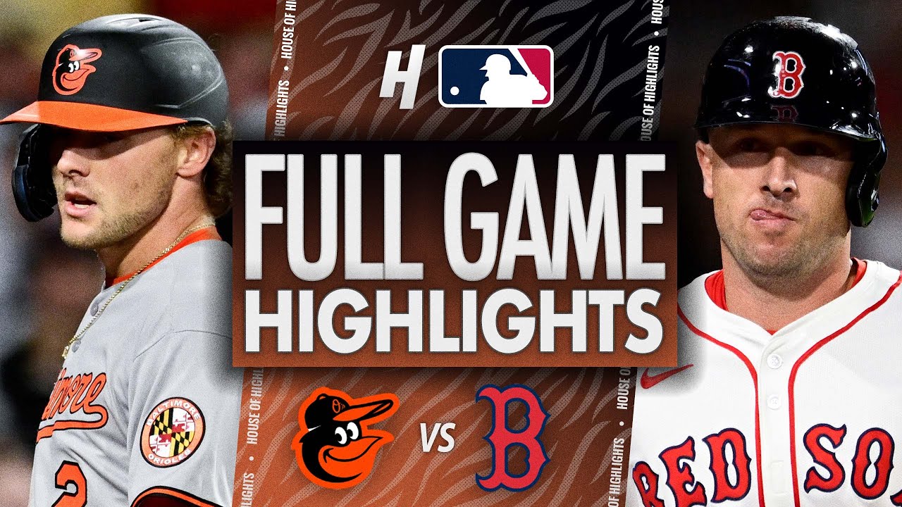 Baltimore Orioles vs Boston Red Sox - FULL GAME HIGHLIGHTS | August 18, 2025 MLB Season