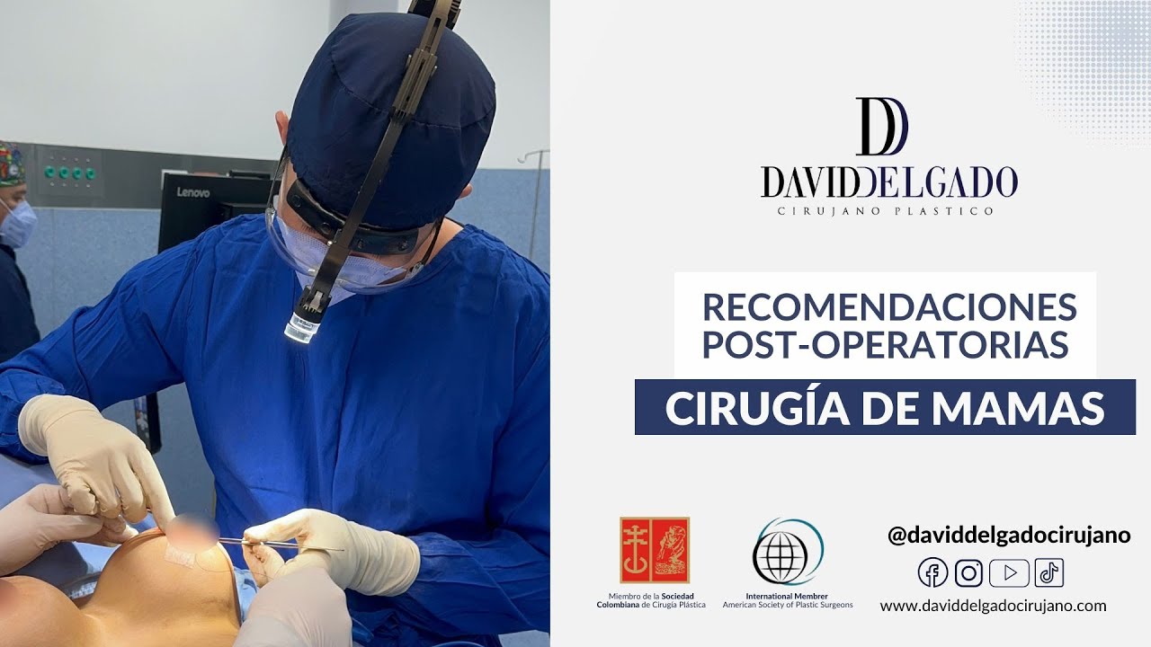 Cuidados Postoperatorios Cirugia de mamas.