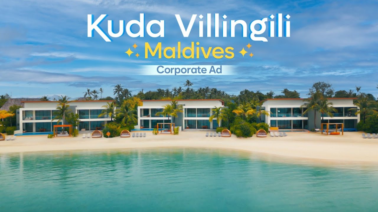 Kuda Villingili Resort Maldives | Corporate Ad | La Cochin Entertainments | Dijo Jose Antony