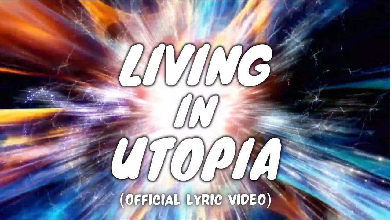 AFTRFX - Living In Utopia (Official Lyric Video)
