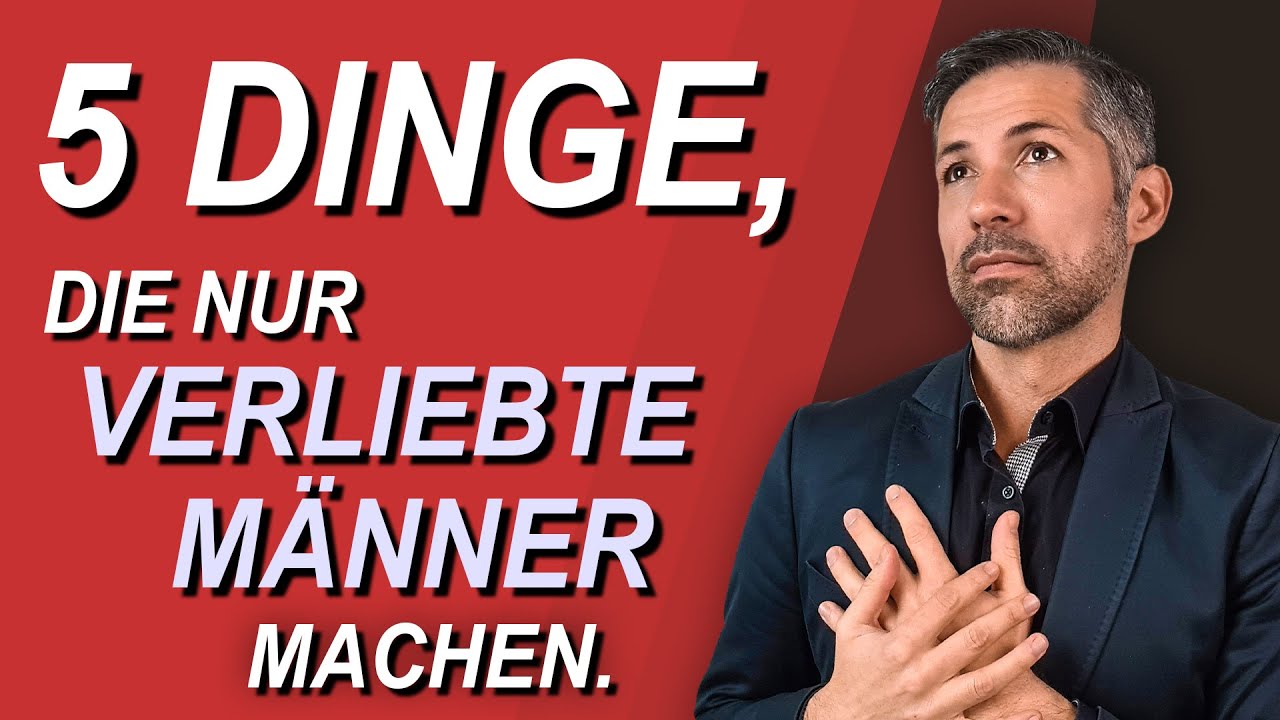 Wenn ein Mann dich wirklich liebt, dann macht er diese 5 Dinge