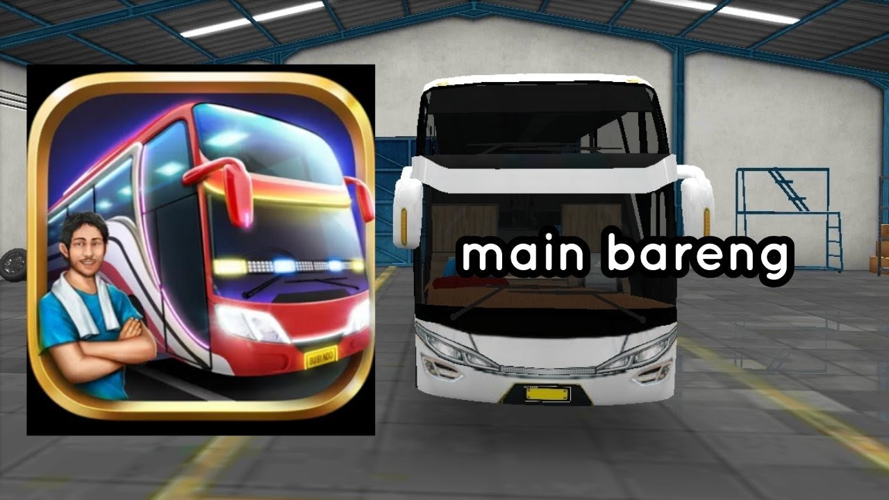 Main Bareng Bus Simulator