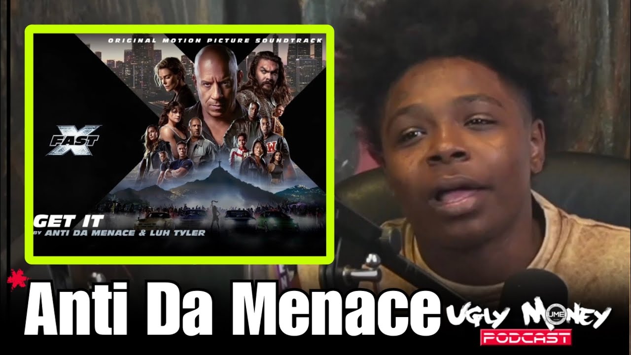 Anti Da Menace Explains How The Hell He Got On Fast & Furious Soundtrack With Luh Tyler