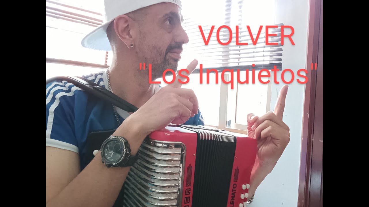 Volver (Los Inquietos) Tutorial acordeón