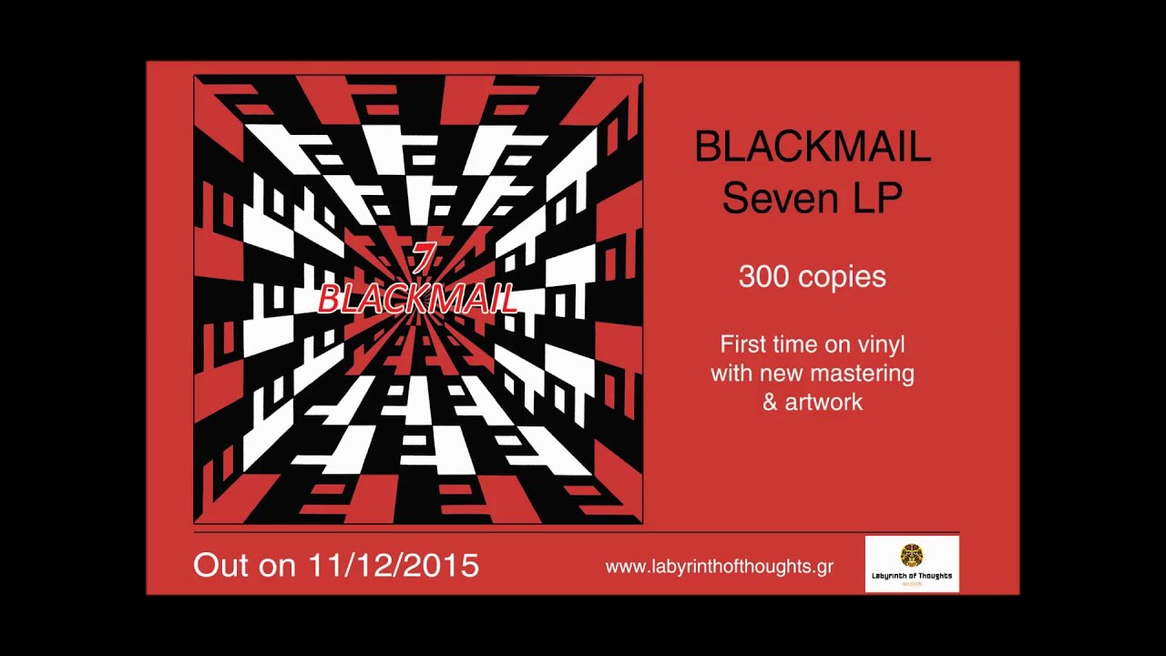 BLACKMAIL (BLML) - Me and my gal (Seven LP)