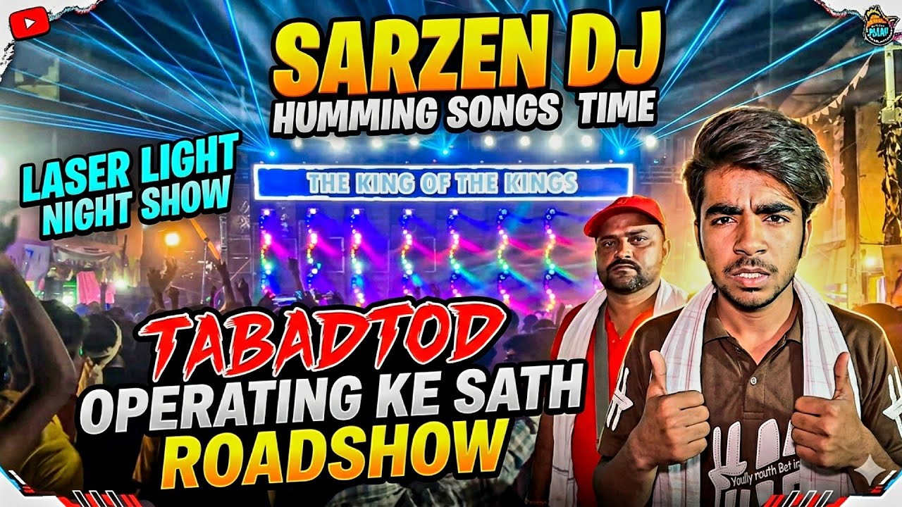 Sarzen dj humming songs बजा दिया और झूमा दिया सबको अपनी ताबड़तोड़ operating के साथ 