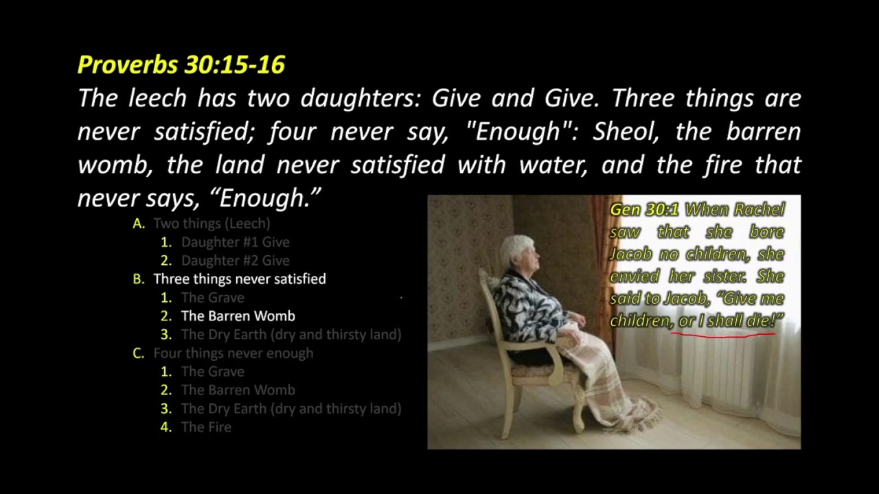 Proverbs 30:15-16