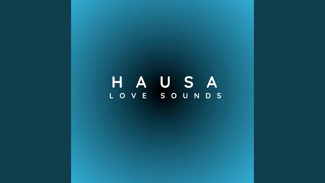 Hausa Love Sound