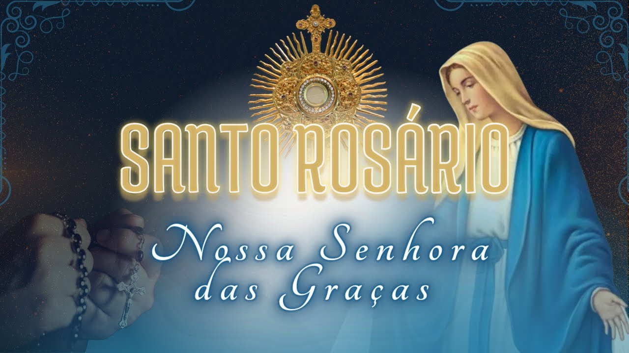 Santo Rosário Com Nossa Senhora das Graças | 24/05/2022 | Ademir Missão De Misericórdia